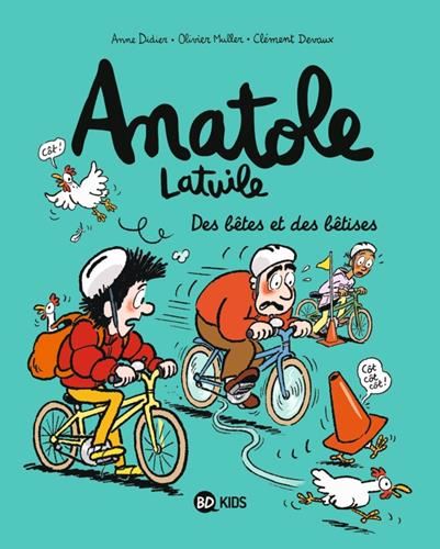 Anatole Latuile T.16 : Des bêtes et des bêtises