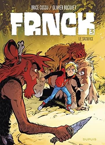 Frnck 03 : le sacrifice